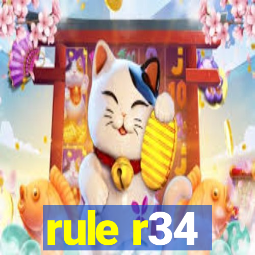 rule r34